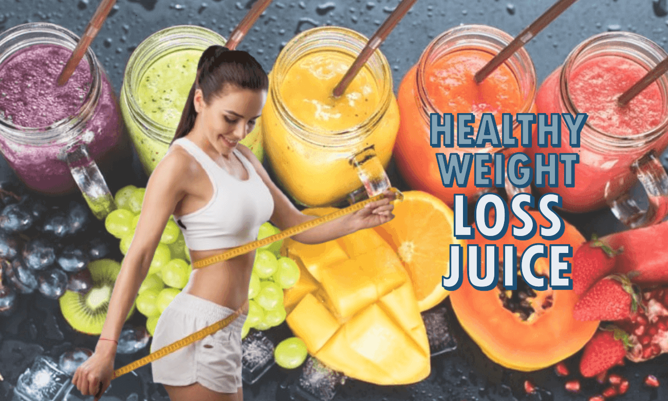 Juice For Weight Loss