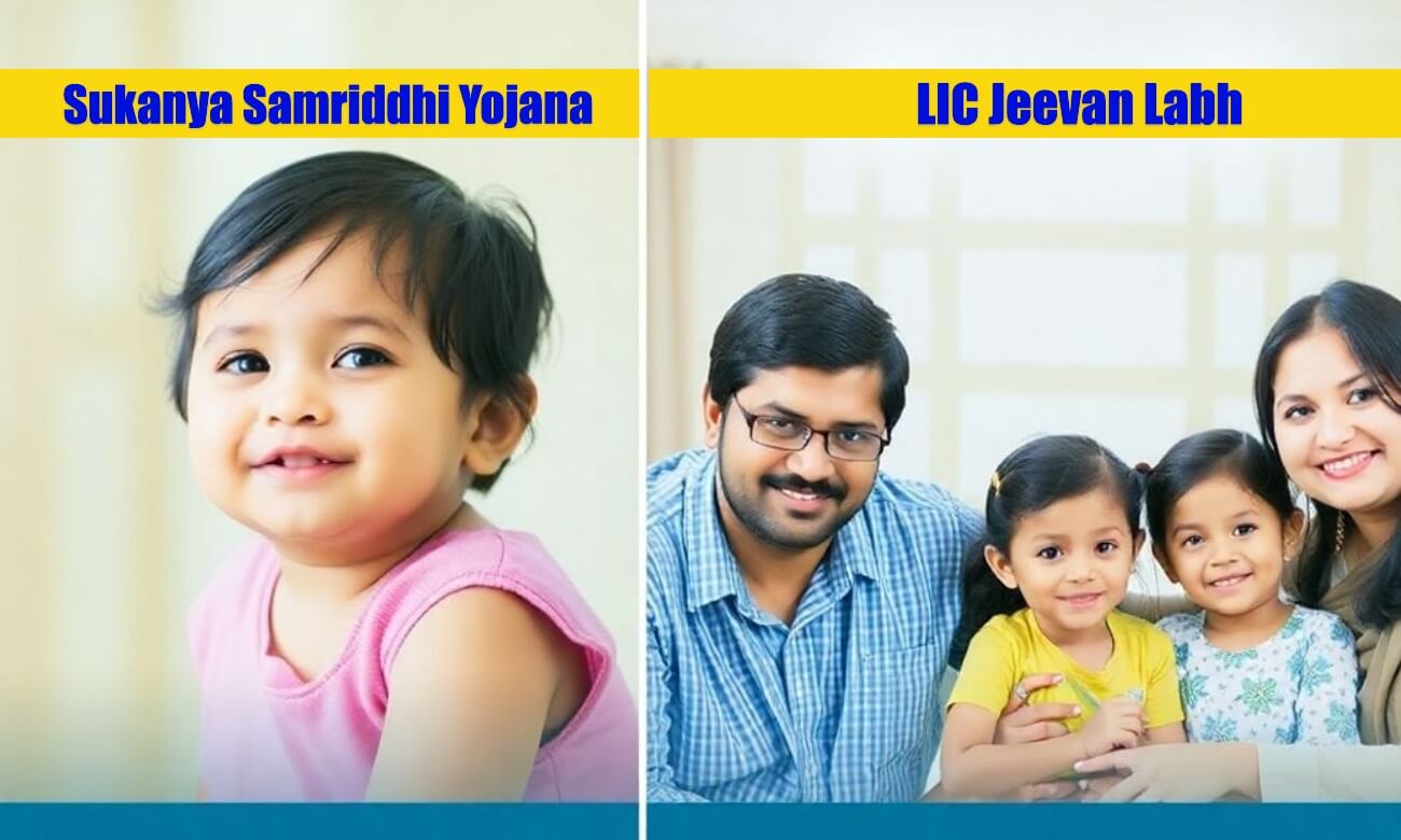 Sukanya Samriddhi Yojana vs LIC Jeevan Labh